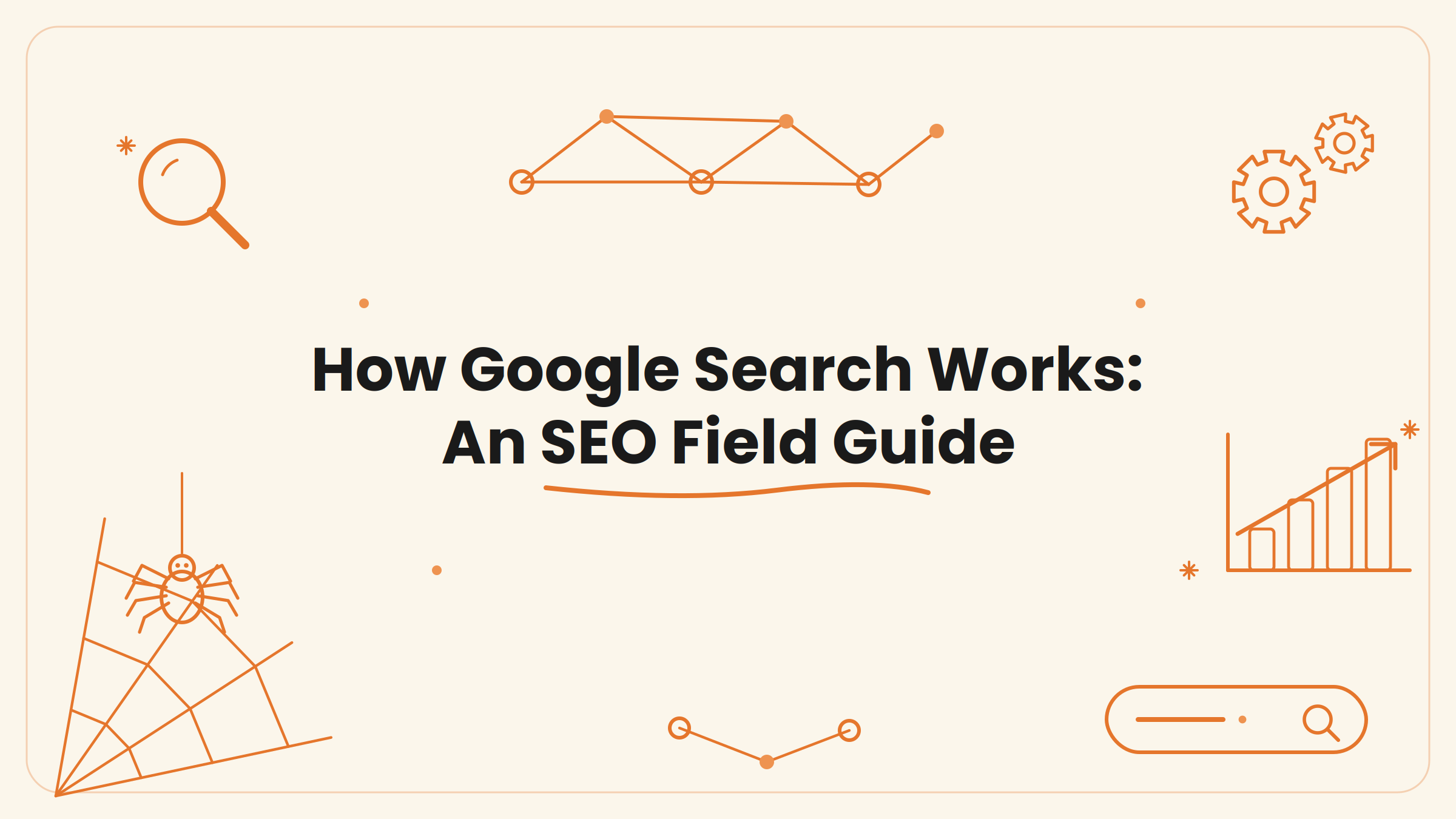 Cover image of the generated article: How Google Search Works — An SEO Field Guide
